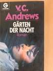 V. C. Andrews - Gärten der Nacht [antikvár]