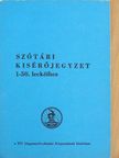 Osztié Györgyné - Szótári kisérőjegyzet a zágrábi angol audio-vizuális tananyag 1-50. leckéihez [antikvár]
