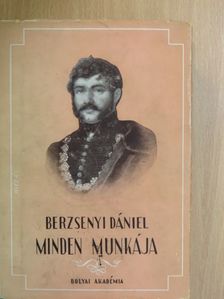 Berzsenyi Dániel - Berzsenyi Dániel minden munkája [antikvár]