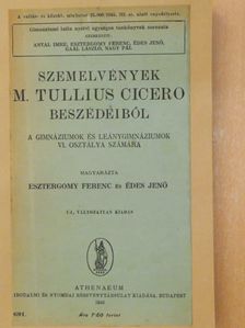 Szemelvények M. Tullius Cicero beszédeiből  [antikvár]