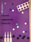 Hungarian Pharmaceutical Specialities [antikvár]