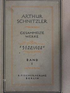 Arthur Schnitzler - Erzählende Schriften von Arthur Schnitzler I. [antikvár]