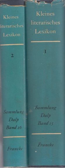 Wolfgang Kayser (szerk.), Horst Rüdiger (szerk.) - Kleines literarisches Lexikon I-II. [antikvár]