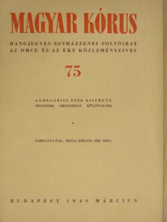Dr. Bárdos Albert - Magyar Kórus 1949. március [antikvár]