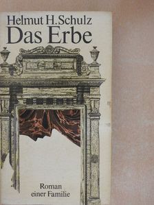 Helmut H. Schulz - Das Erbe [antikvár]