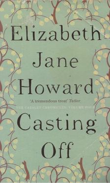HOWARD, ELIZABETH JANE - Casting Off [antikvár]