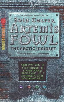 Eoin Colfer - Artemis Fowl – The Arctic Incident [antikvár]