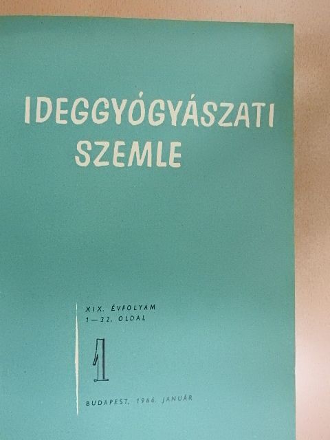 Gátai György - Ideggyógyászati szemle 1966-1967. január-december [antikvár]