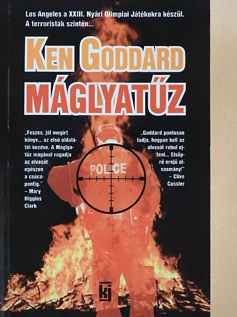 Ken Goddard - Máglyatűz [antikvár]