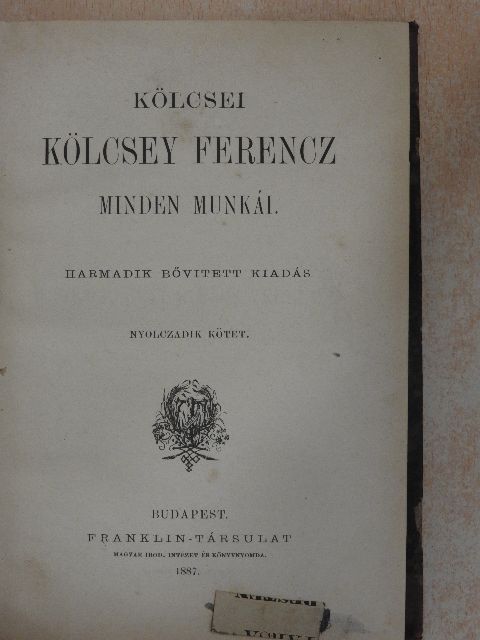 Kölcsei Kölcsey Ferencz - Kölcsei Kölcsey Ferencz minden munkái 8. [antikvár]
