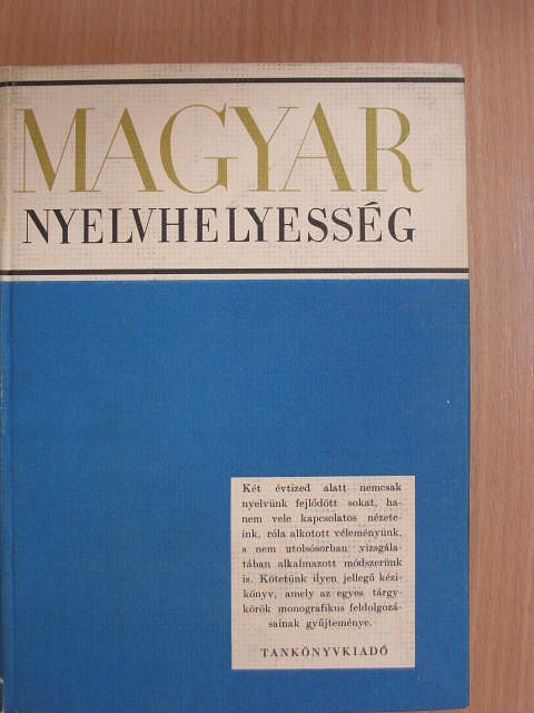 Bencédy József - Magyar nyelvhelyesség [antikvár]
