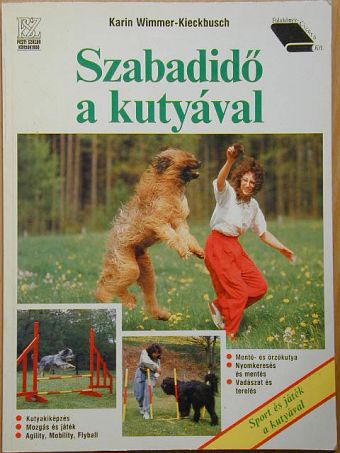 Karin Wimmer - Szabadidő a kutyával [antikvár]