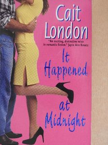 Cait London - It Happened at Midnight [antikvár]