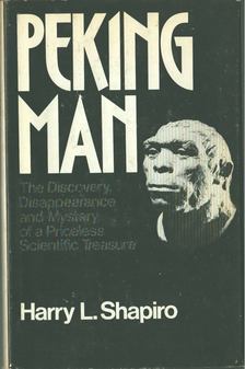 Harry L. Shapiro - Peking Man [antikvár]