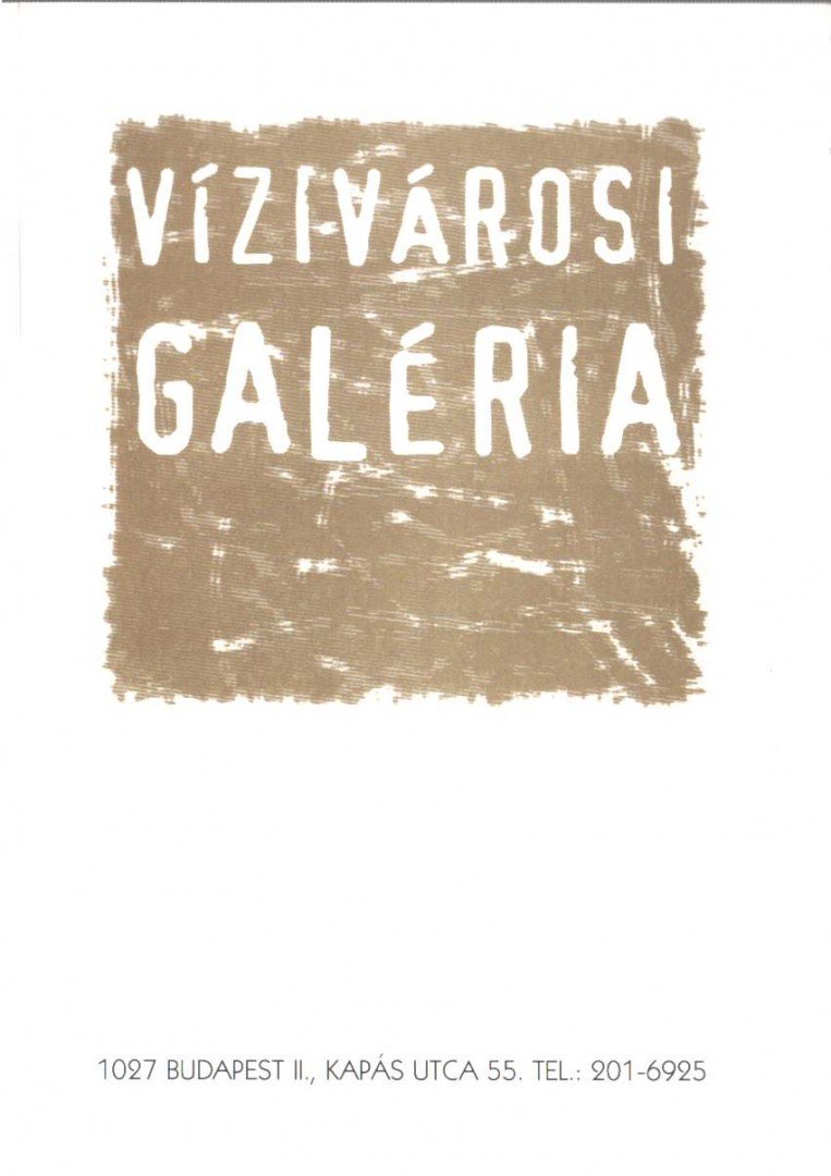 Vízivárosi Galéria 2005 [antikvár]