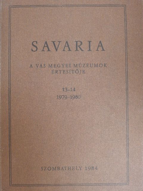 Barbalics Imre János - Savaria 13-14. [antikvár]