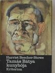 Harriet Beecher-Stowe - Tamás Bátya kunyhója [antikvár]