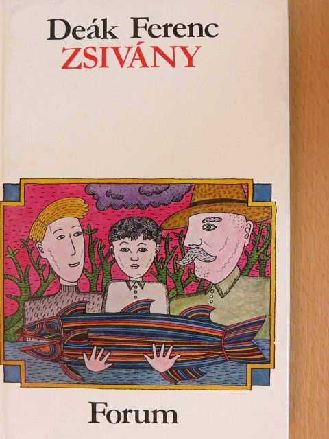 Deák Ferenc - Zsivány [antikvár]