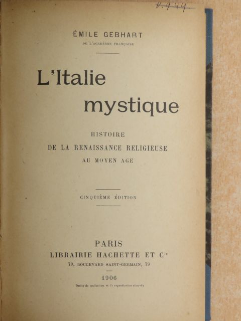 Émile Gebhart - L'Italie mystique [antikvár]