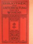 Friedrich Jacobsen - Bibliothek der Unterhaltung und des Wissens 1912/8. (gótbetűs) [antikvár]
