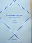 Ágh Attila - State and Civil Society: Relationships in Flux [antikvár]