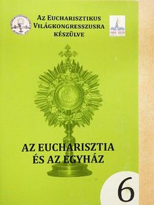 Az Eucharisztia és az Egyház [antikvár]