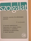 Gallus Tibor - Szolgálat 1979. Karácsony [antikvár]