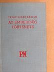 Tápay-Szabó László - Az emberiség története [antikvár]