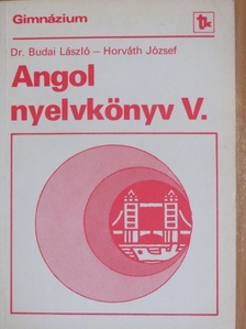 Dr. Budai László - Angol nyelvkönyv V. [antikvár]