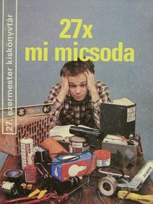 27x mi micsoda [antikvár]