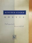 Scheiber Sándor - Scheiber Sándor könyve [antikvár]