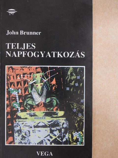 John Brunner - Teljes napfogyatkozás [antikvár]