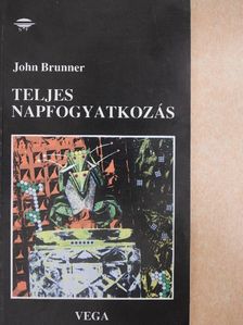 John Brunner - Teljes napfogyatkozás [antikvár]