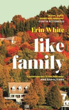Erin White - Like Family