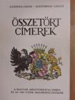 Gudenus János - Összetört címerek [antikvár]