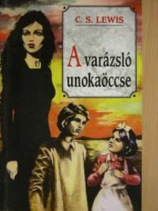 C. S. Lewis - A varázsló unokaöccse [antikvár]