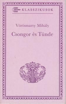 Vörösmarty Mihály - Csongor és Tünde [antikvár]