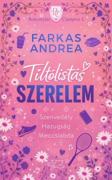 FARKAS ANDREA - Tiltólistás szerelem - Borostyán Campus 1. [eKönyv: epub, mobi]