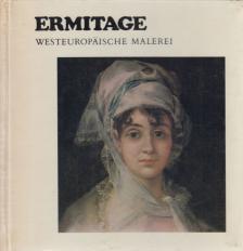 J. Nowgorodowa, J. Kusnezow - Ermitage, Westeuropäische Malerei [antikvár]