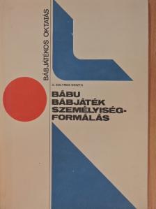 G. Solymos Neszta - Bábu, bábjáték, személyiségformálás [antikvár]