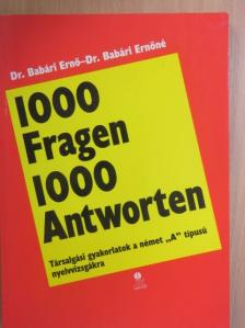 Dr. Babári Ernő - 1000 Fragen 1000 Antworten [antikvár]