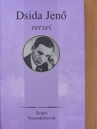 Dsida Jenő - Dsida Jenő versei [antikvár]