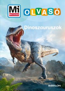 Karin Bischoff - Dinoszauruszok - Mi MICSODA Olvasó