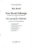 Bartók Béla - FOUR SLOVAK FOLKSONGS FOR MIXED CHORUS WITH PIANO ACC. (NÉGY SZLOVÁK NÉPDAL)