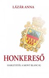 Anna Lázár - Honkereső [eKönyv: epub, mobi]