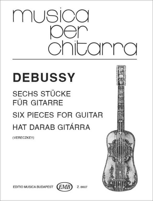 DEBUSSY - HAT DARAB GITÁRRA (VERECZKEY)