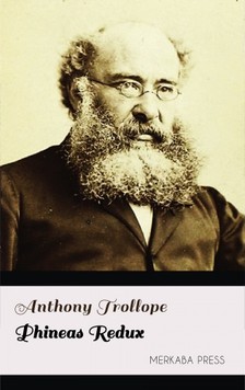 Anthony Trollope - Phineas Redux [eKönyv: epub, mobi]