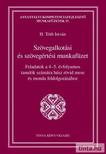 H. Tóth István - Szövegalkotási és szövegértési munkafüzet - Feladatok a 4-5. évfolyamos tanulók számára húsz rövid mese és monda feldolgozásához