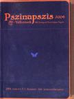 Pszinapszis 2004 - Át-változások [antikvár]