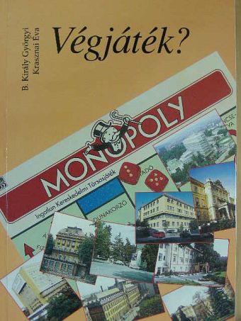 B. Király Györgyi - Végjáték? [antikvár]